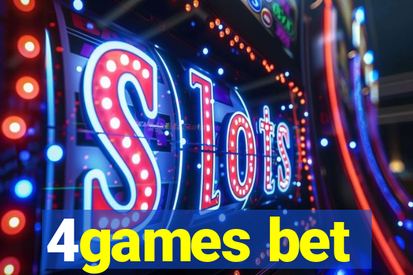 4games bet